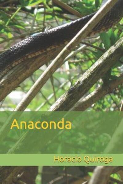 Cover for Horacio Quiroga · Anaconda (Paperback Book) (2019)
