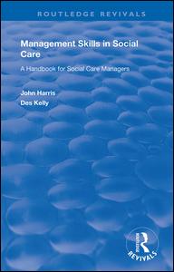 Cover for John Harris · Management Skills in Social Care: A Handbook for Social Care Managers - Routledge Revivals (Pocketbok) (2020)