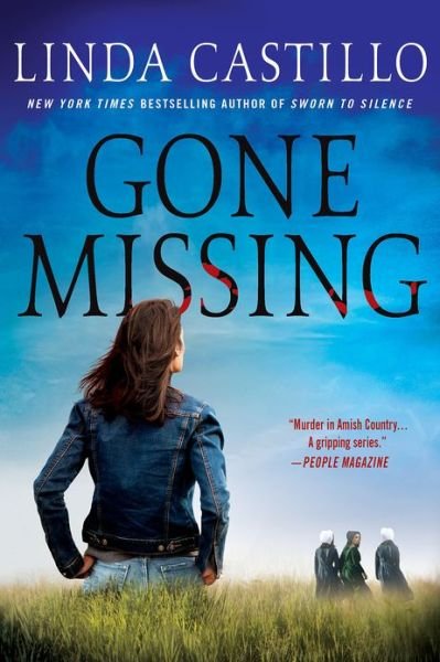 Cover for Linda Castillo · Gone Missing (Pocketbok) (2013)