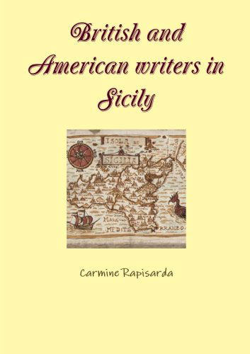 Cover for Carmine Rapisarda · British and American Writers in Sicily (Taschenbuch) (2012)