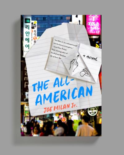 Cover for Milan, Joe, Jr. · The All-American: A Novel (Paperback Book) (2024)