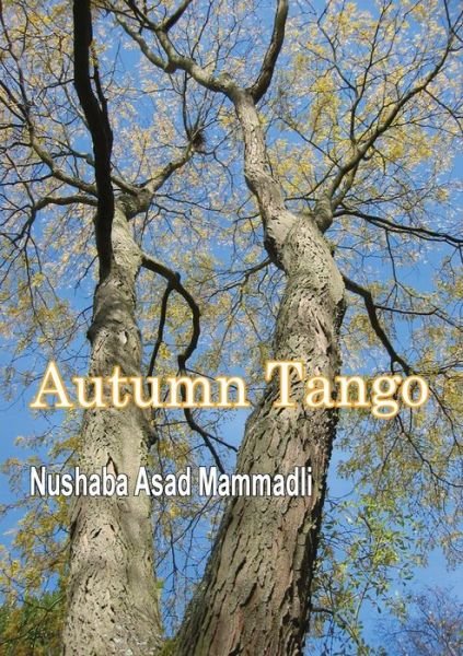Cover for Nushaba Asad Mammadli · Autumn Tango (Paperback Book) (2015)