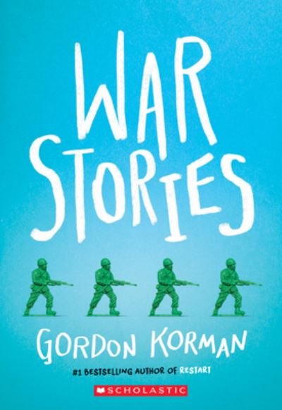 Cover for Gordon Korman · War Stories (Pocketbok) (2021)