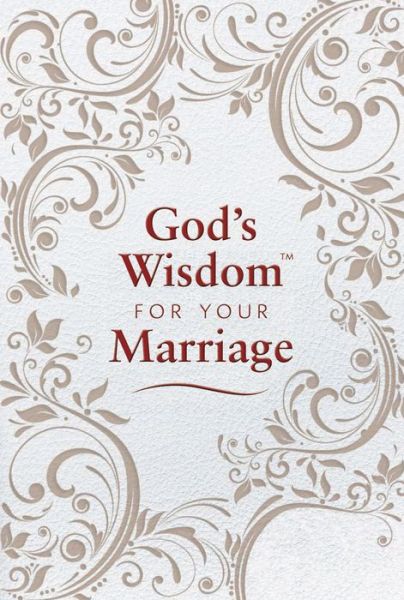 Cover for Jack Countryman · God's Wisdom for Your Marriage: Bible Verses for Putting God at the Center of Your Marriage (Hardcover Book) (2012)