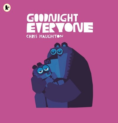 Cover for Chris Haughton · Goodnight Everyone (Paperback Bog) (2017)