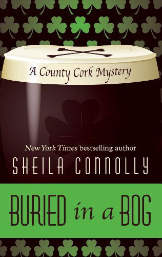 Cover for Sheila Connolly · Buried in a Bog (Wheeler Large Print Cozy Mystery) (Paperback Book) [Lrg edition] (2013)