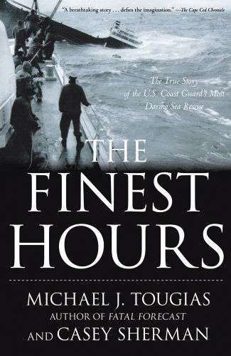 Cover for Casey Sherman · The Finest Hours: the True Story of the U.s. Coast Guard's Most Daring Sea Rescue (Paperback Book) [1 Reprint edition] (2010)