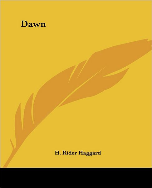 Cover for H. Rider Haggard · Dawn (Paperback Book) (2004)