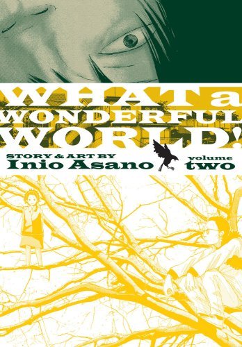 Cover for Inio Asano · What a Wonderful World!, Vol. 2 (Paperback Bog) (2009)