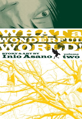 Cover for Inio Asano · What a Wonderful World!, Vol. 2 (Taschenbuch) (2009)