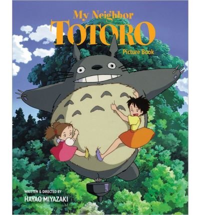 Cover for Hayao Miyazaki · My Neighbor Totoro Picture Book: New Edition - My Neighbor Totoro Picture Book (Gebundenes Buch) [New edition] (2013)