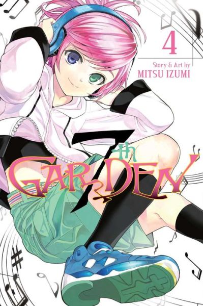 Cover for Mitsu Izumi · 7thGARDEN, Vol. 4 - 7thGARDEN (Paperback Book) (2017)