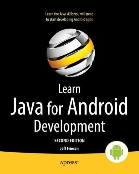 Cover for Jeff Friesen · Learn Java for Android Development (Paperback Book) [2nd edition] (2013)
