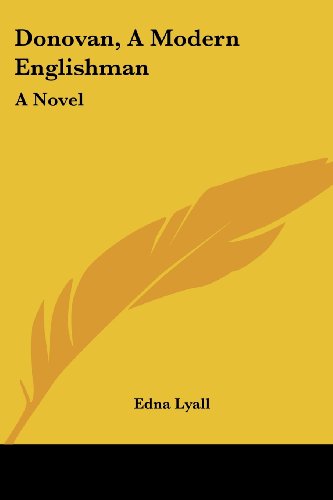 Cover for Edna Lyall · Donovan, a Modern Englishman: a Novel (Paperback Book) (2007)