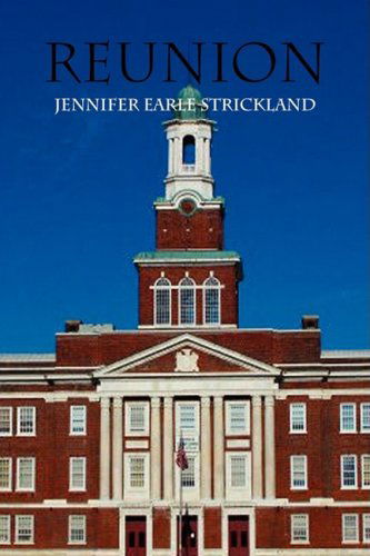 Cover for Jennifer Earle Strickland · Reunion (Hardcover Book) (2009)
