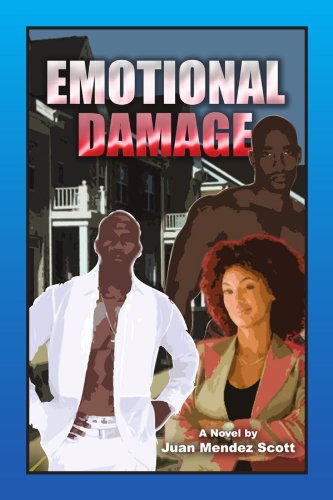 Cover for Juan Mendez Scott · Emotional Damage (Paperback Book) (2009)