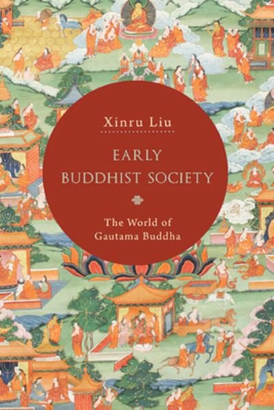 Cover for Liu · Early Buddhist Society (Bog) (2023)