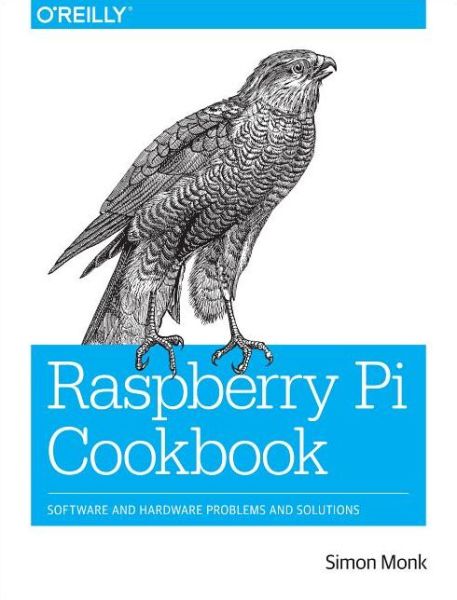 Cover for Simon Monk · Raspberry Pi Cookbook (Paperback Book) (2014)