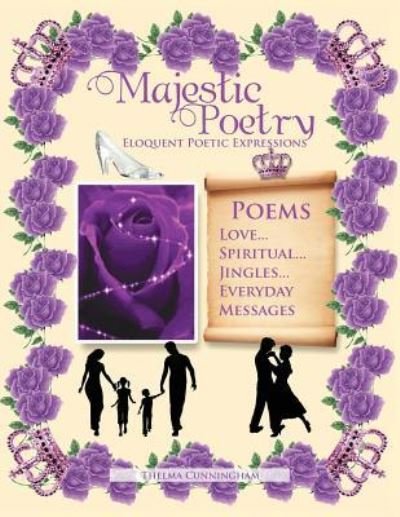 Thelma Cunningham · Majestic Poetry (Pocketbok) (2011)