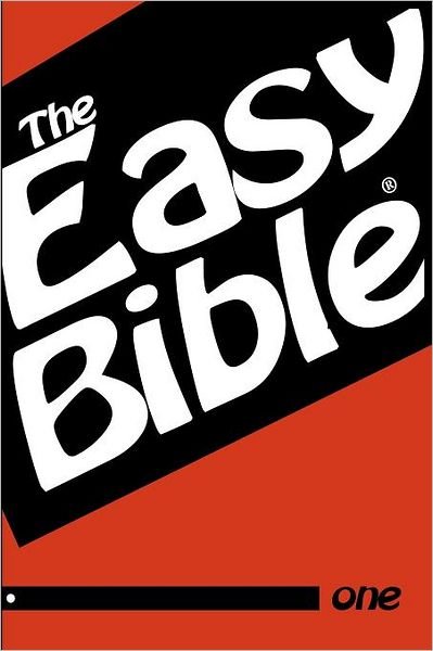 Cover for Dwight a Clough · The Easy Bible Volume One: Days 1-31 (Paperback Book) (2011)