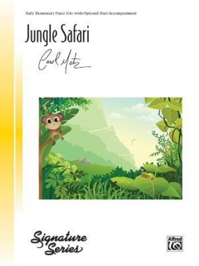 Cover for Carol Matz · Jungle Safari (Sheet music) (2014)