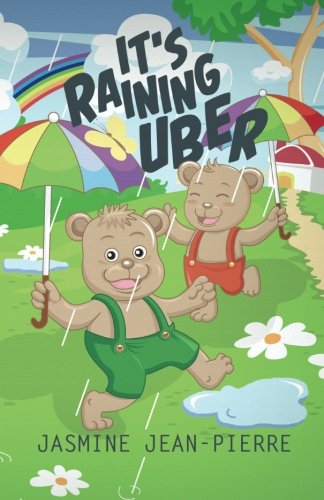 Cover for Jasmine Jean-pierre · It's Raining Uber (Paperback Book) (2013)