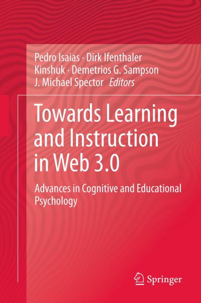 Cover for Pedro Isaias · Towards Learning and Instruction in Web 3.0: Advances in Cognitive and Educational Psychology (Pocketbok) (2014)