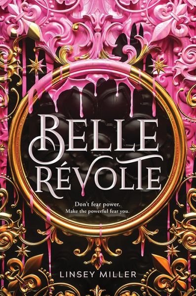 Cover for Linsey Miller · Belle Revolte (Hardcover bog) (2020)