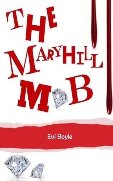 Cover for Evi Boyle · The Maryhill Mob (Paperback Bog) (2014)