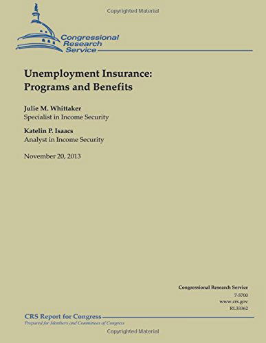 Cover for Julie M Whittaker · Unemployment Insurance: Programs and Benefit (Paperback Book) (2014)
