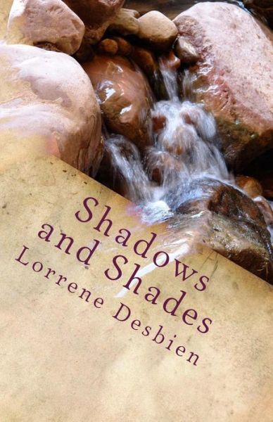 Cover for Lorrene Desbien · Shadows and Shades (Paperback Book) (2015)