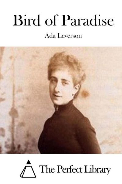 Cover for Ada Leverson · Bird of Paradise (Paperback Book) (2015)