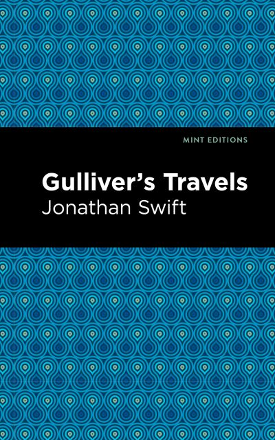 Cover for Jonathan Swift · Gulliver’s Travels - Mint Editions (Inbunden Bok) (2021)