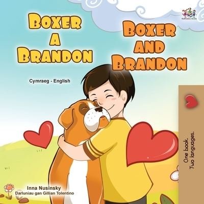 Cover for Kidkiddos Books · Boxer and Brandon (Welsh English Bilingual Book for Kids) (Paperback Bog) (2022)