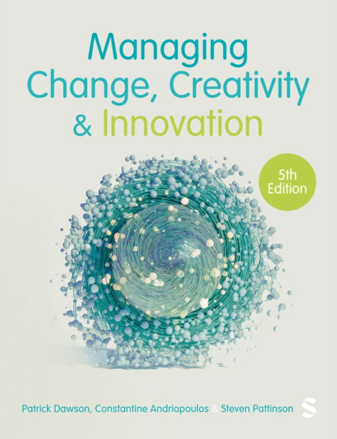 Cover for Patrick Dawson · Managing Change, Creativity and Innovation (Paperback Book) [5 Revised edition] (2024)