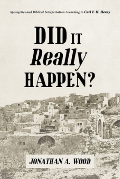 Cover for Jonathan a Wood · Did it Really Happen? (Paperback Book) (2019)