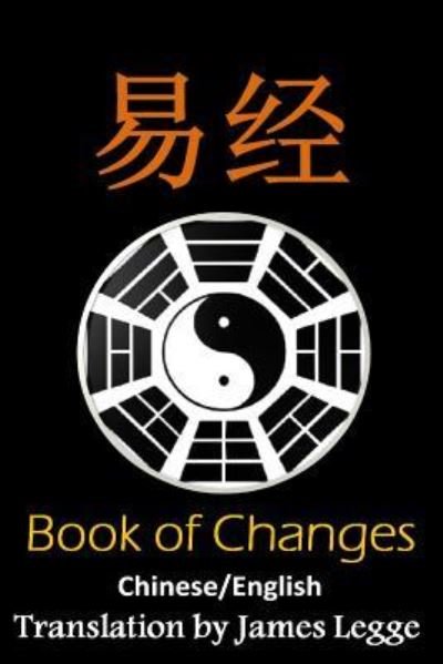 Cover for Fu Xi · I Ching : Bilingual Edition, English and Chinese (Pocketbok) (2016)