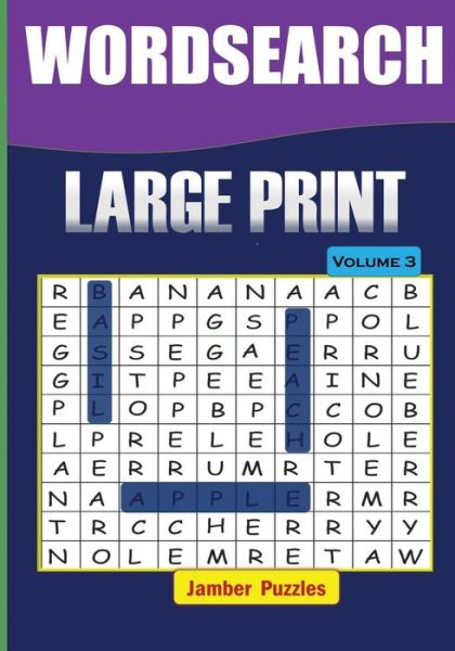 Cover for Jamber Puzzles · Word Search Large Print - Volume 3 (Paperback Book) (2016)