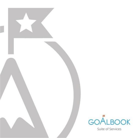 Goalbook Suite of Services - Goalbook - Books - Createspace Independent Publishing Platf - 9781537136226 - August 19, 2016