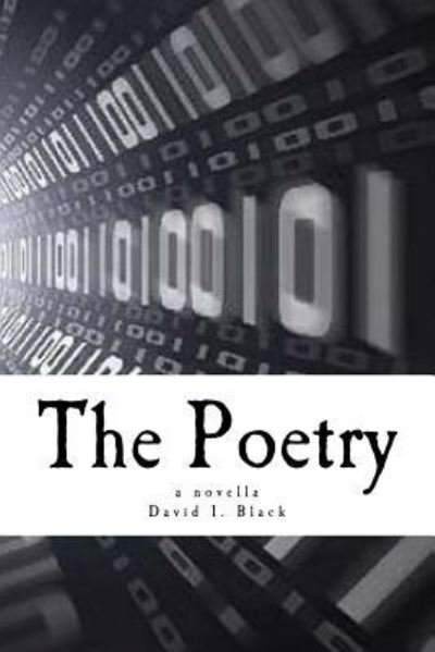 David I Black · The Poetry (Paperback Book) (2016)