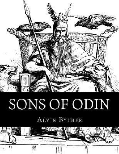 Cover for Alvin Byther · Sons of Odin (Paperback Book) (2016)