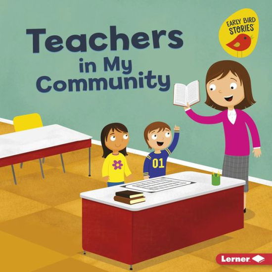 Cover for Bridget Heos · Teachers in My Community (Hardcover Book) (2018)