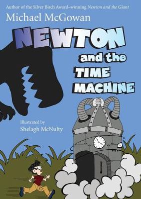 Cover for Michael McGowan · Newton and the Time Machine (Paperback Book) (2016)