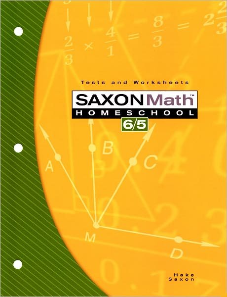 Cover for John Saxon · Saxon Math Homeschool 6/5: Tests and Worksheets (Paperback Bog) [3rd edition] (2004)