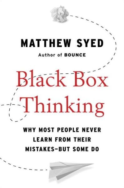 Cover for Matthew Syed · Black box thinking (Bog) (2015)