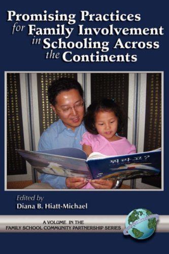 Cover for Diana B. Hiatt-michael · Promising Practices for Family Involvement in Schooling Across the Continents (Family, School, Community, Partnership Issues) (Pocketbok) (2005)