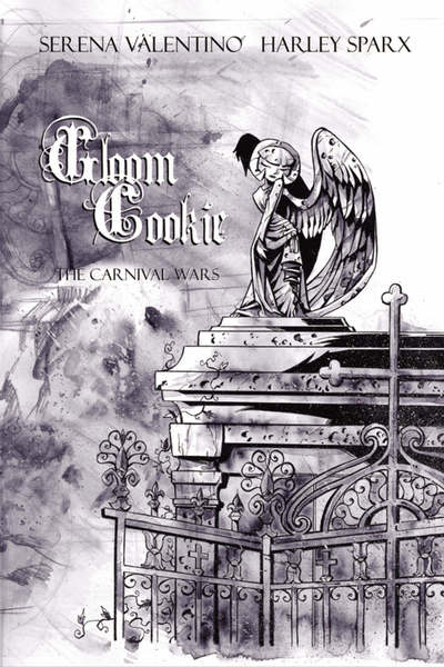 Gloom Cookie Volume 4: The Carnival Wars - Serena Valentino - Books - Slave Labor Books - 9781593620226 - November 1, 2005