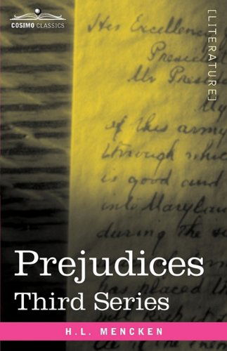 Cover for H.l. Mencken · Prejudices: Third Series (Paperback Book) (2009)