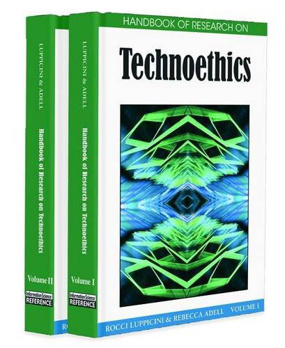 Handbook of Research on Technoethics - Rocci Luppicini - Books - Information Science Reference - 9781605660226 - August 31, 2008