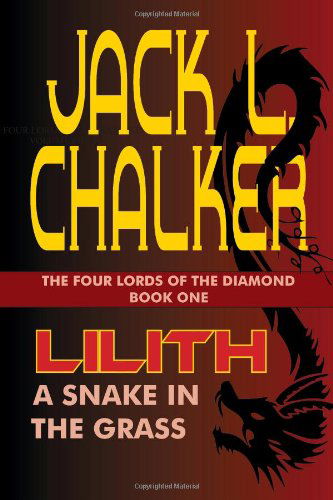 Cover for Jack L. Chalker · Lilith: a Snake in the Grass (Paperback Bog) (2011)